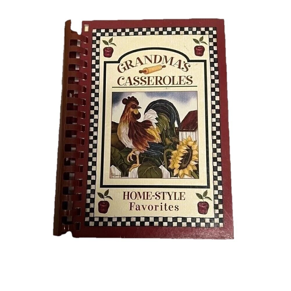 Grandma's Casseroles Home-Style‎ Favorites Spiral Bound Cookbook Rooster